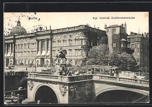 AK Berlin, Königliches Schloss ältester Teil