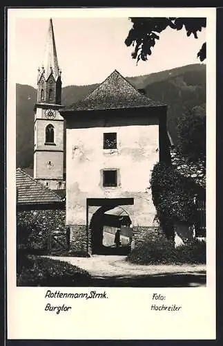 AK Rottenmann /Steiermark, Burgtor und Kirchturm