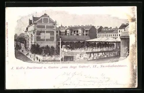 AK Wien, Restaurant J. Kell`s Prachtsaal und Garten zum Auge Gottes, Nussdorferstrasse