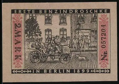 Notgeld Berlin 1922, 2 Mark, erste Benzindroschke in Berlin und Text zu Strassenbahn auf Rückseite