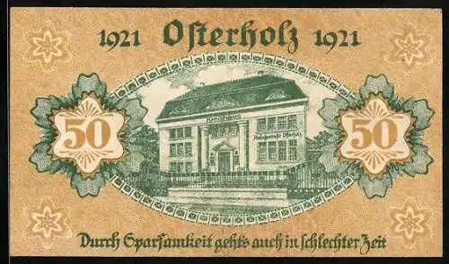 Notgeld Osterholz 1921, 50 Pfennig, Amtsparkasse, Rathausabbildung und Sparsamkeitsspruch