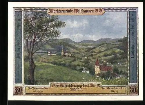 Notgeld Waldhausen, 1921, 80 Heller, Landschaft mit Kirche und Hügeln, Gutschein zur Linderung der Kleingeldnot