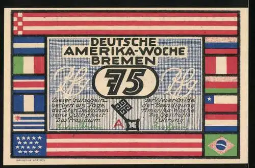 Notgeld Bremen, Frühjahr 1923, 75 Pfennig, Deutsche Amerika-Woche, Bremerhaven und internationale Flaggen