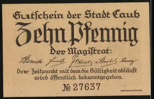 Notgeld Caub, 10 Pfennig, Vorderseite mit Burgansicht, Rückseite mit Unterschriften und Nummer 27637