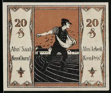 Notgeld Tonndorf-Lohe, 1921, 20 Pfennig, Bauer beim Säen mit Text Ahn` Saat Keen Oarn! und Ahn` Arbeit Keen Pris!