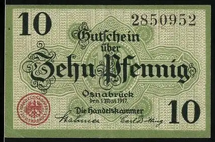 Notgeld Osnabrück 1917, 10 Pfennig, Gutschein der Handelskammer, Seriennummer , grün mit rotem Siegel