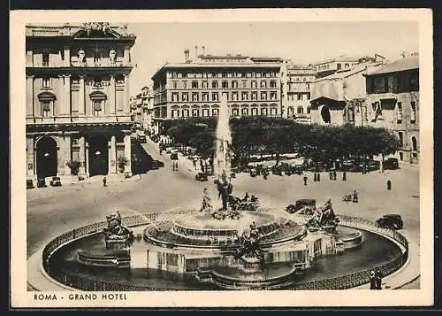 AK Roma, Grand Hotel und Brunnen