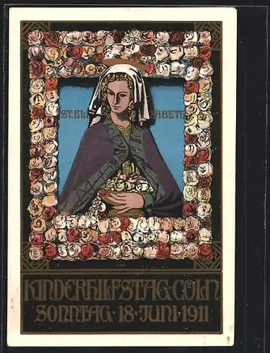 Künstler-AK Köln-Hohenlind, Kinderhilfstag 18.06.1911, St. Elisabeth