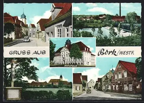 AK Bork /Westf., Amtshaus, Flusspartie und Strassenpartie