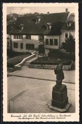 AK Eisenach, Joh. Seb. Bach`s Geburtshaus und Denkmal, Im Hintergrund: Das Burschenschafts-Denkmal