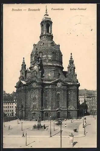 AK Dresden, Neumarkt mit Frauenkirche und Luther-Denkmal