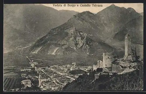 AK Borgo /Valsugana, Veduta e Castello Telvana