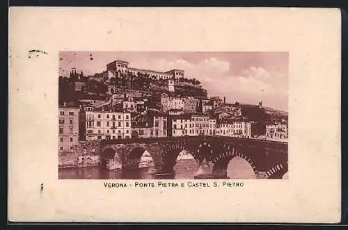 AK Verona, Ponte Pietra e Castel S. Pietro