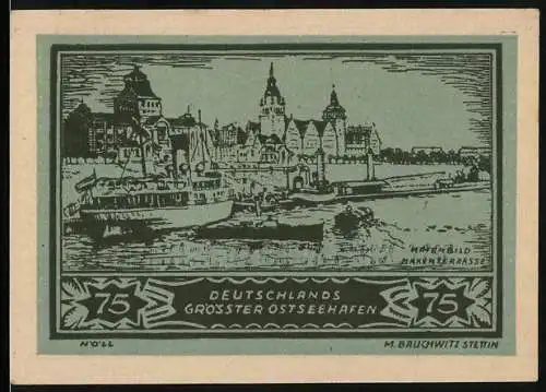 Notgeld Stettin 1922, 75 Pfennig, Deutschlands grösster Ostseehafen, gültig bis 31. Juli 1922, Ersatzwertzeichen