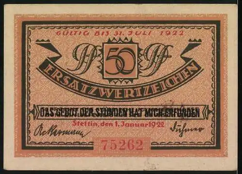 Notgeld Stettin 1922, 50 Pfennig, Deutschlands grösster Ostseehafen und Ersatzwertzeichen, gültig bis 31. Juli 1922
