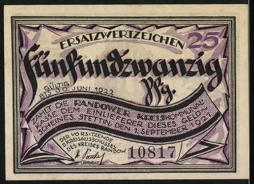 Notgeld Randow, 1922, 25 Pf, Kapelle und Gebäude mit Text, gültig bis 30. Juni 1922, Ersatzwertzeichen, Seriennummer