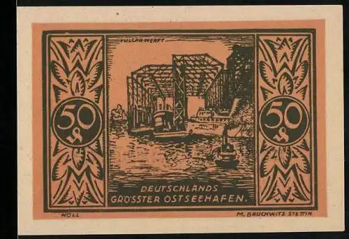 Notgeld Stettin 1922, 50 Pfennig, Deutschlands grösster Ostseehafen, gültig bis 31. Juli 1922, Serie 54004