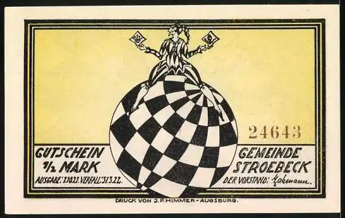 Notgeld Ströbeck, 1921, 1 /2 Mark, Schach dem König! Schachbrettmuster mit König, Turm und Figuren