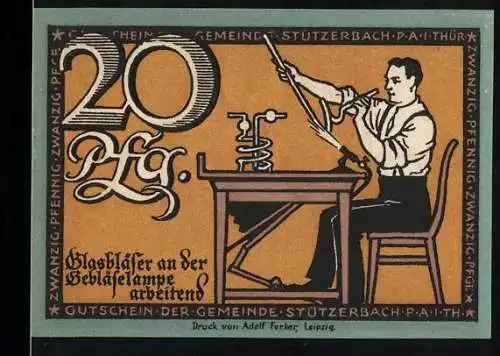 Notgeld Stützerbach 1921, 20 Pfennig, Glasbläser an der Gebläselampe arbeitend, Rückseite mit Hahn und Text