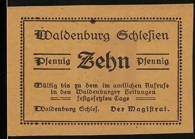 Notgeld Waldenburg Schlesien 1921, 10 Pfennig, Gültig bis zu den festgesetzten Tagen in Waldenburger Zeitungen