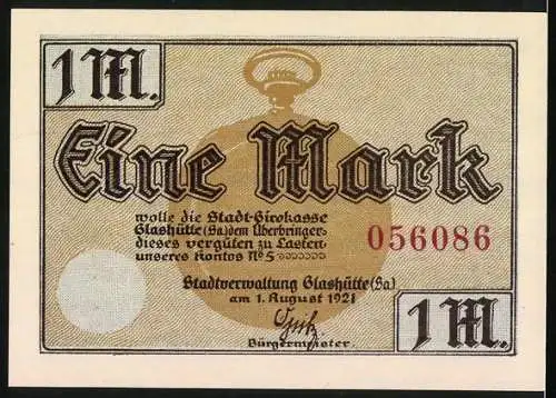 Notgeld Glashütte 1921, 1 Mark, Glashütter Industrie Erzeugnisse und Stadt-Sparkasse