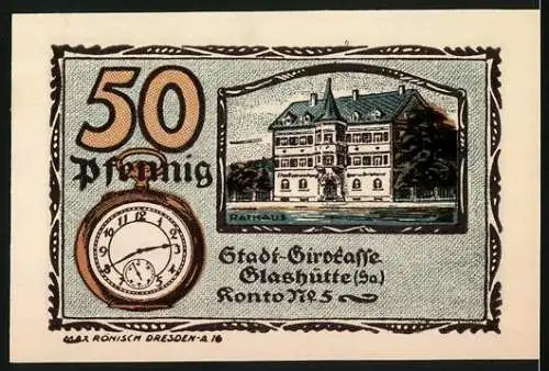 Notgeld Glashütte 1921, 50 Pfennig, Rathaus Illustration und Taschenuhr, Seriennummer 025266