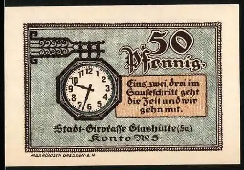 Notgeld Glashütte 1921, 50 Pfennig, Uhr und Inschrift Eins, zwei, drei im Sauseschritt Vorderseite, Seriennummer