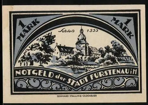 Notgeld Fürstenau, 1921, 1 Mark, Schloss 1553 und Stadtwappen 1402, Gedruckt von Gerhard Stalling-Oldenburg