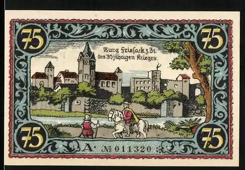 Notgeld Friesack 1921, 75 Pfennig, Burg Friesack im 30-jährigen Krieg und Porträt von Kurfürst Friedrich I