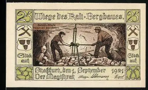 Notgeld Stassfurt, 1921, 25 Pfennig, Wiege des Kali-Bergbaues Bergleute bei der Arbeit, Stadtwappen