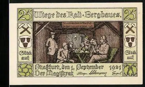 Notgeld Stassfurt, 1921, 25 Pfennig, Wiege des Kali-Bergbaues, Illustration von Bergarbeitern und Stadtwappen