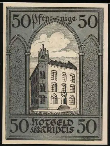 Notgeld Triptis, 1921, 50 Pfennig, Rathaus und Stadtwappen, grauer Hintergrund, gotische Bögen