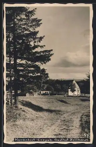 AK Hermsdorf /Erzgeb., Gasthof Zollhaus