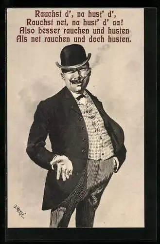 Künstler-AK O.Merte: rauchender dicker Mann mit Hut, Spruch oberhalb