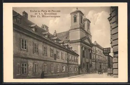 AK Wien IX, Waisenhausgasse, die Kirche zu Maria de Mercede