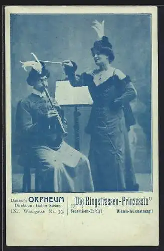 AK Wien, Danzer`s Orpheum, Die Ringstrassen-Prinzessin, Wasagasse Nr. 33