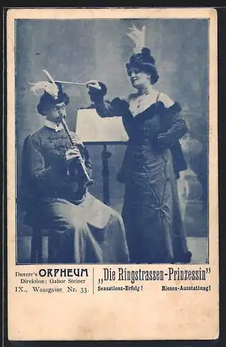 AK Wien, Danzer`s Orpheum, Die Ringstrassen-Prinzessin, Wasagasse Nr. 33