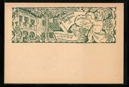 Künstler-AK Wien, Restaurant Weinhaus Steffan zum Herzerl von Wien, Antonigasse 71