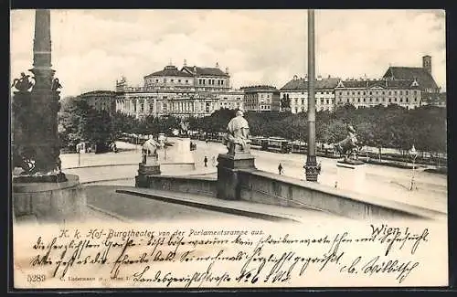 AK Wien, K. k. Hof-Burgtheater von der Parlamentsrampe aus