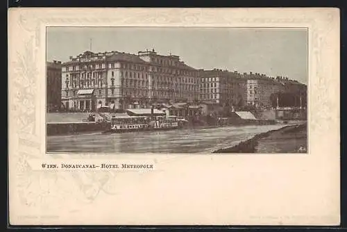 AK Wien, Donaucanal und Hotel Metropole