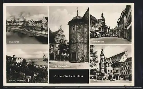 AK Schweinfurt am Main, altes Gymnasium, Spitalstrasse, Mainpartie, Schloss Mainberg