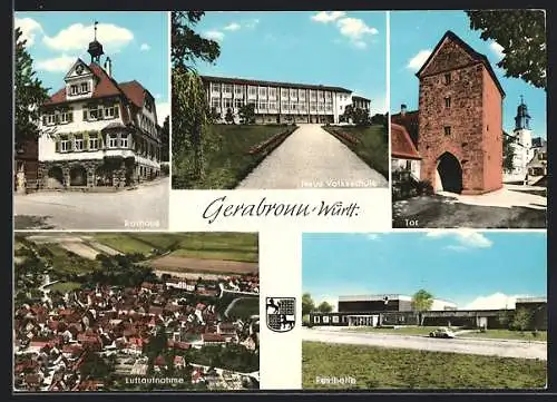 AK Gerabronn, Rathaus, Tor, Festhalle