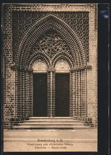 AK Brandenburg a. H., Haupteingang zum altstädtischen Rathaus in der Schusterstrasse