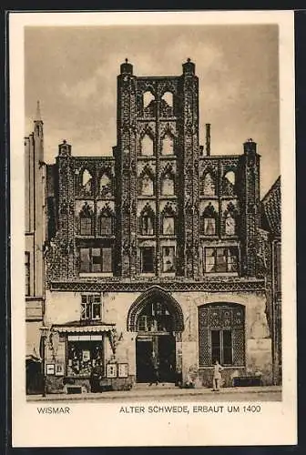 AK Wismar, Gasthaus Alter Schwede, Erbaut um 1400
