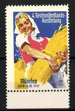 Künstler-Reklamemarke Ludwig Hohlwein, München, 4. Reichsnährstands-Ausstellung 1937, Bäuerin mit Getreide