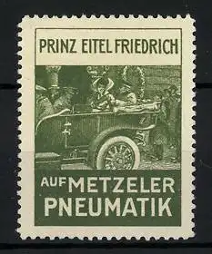 Reklamemarke Prinz Eitel Friedrich im Auto auf Metzeler Pneumatik