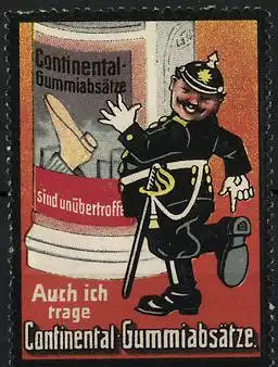 Reklamemarke Continental Gummiabsätze sind unübertroffen, Polizist steht vor einer Litfasssäule