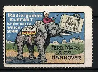 Reklamemarke Elefant Radiergummi - bester Weichgummi, Ferd. Marx & Co., Hannover, Inder reitet Elefant