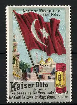 Reklamemarke Kaiser-Otto neuer Kaffeezusatz, Joh. Gottl. Hauswaldt, Magdeburg, Nationalflagge der Türkei