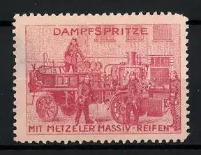 Reklamemarke Feuerwehrleute mit Dampfspritze auf Metzeler Massiv-Reifen